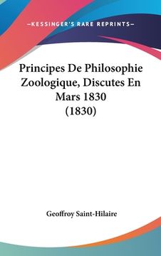 portada Principes De Philosophie Zoologique, Discutes En Mars 1830 (1830) (en Francés)