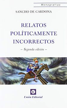 portada Relatos Políticamente Incorrectos (2ª Edic. ) (in Spanish)