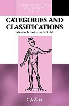 portada Categories and Classifications: Maussian Reflections on the Social (Methodology & History in Anthropology) (en Inglés)