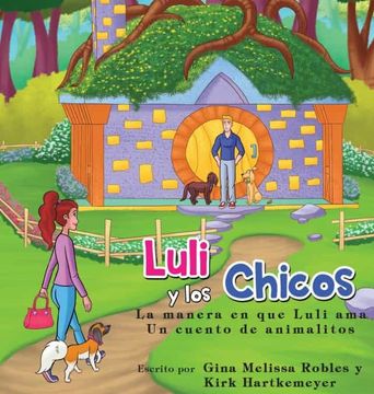 portada Luli y los Chicos: La Manera en que Luli ama