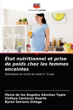 portada État nutritionnel et prise de poids chez les femmes enceintes (in French)