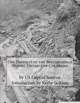 portada Ore Deposits of the Breckenridge Mining District of Colorado (en Inglés)
