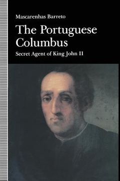 portada The Portuguese Columbus: Secret Agent of King John II (en Inglés)