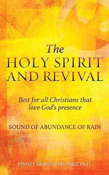 portada The Holy Spirit and Revival Best for all Christians That Love God's Presence (in English)