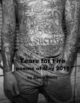 portada Tears For Fire: poems of May 2015 (en Inglés)