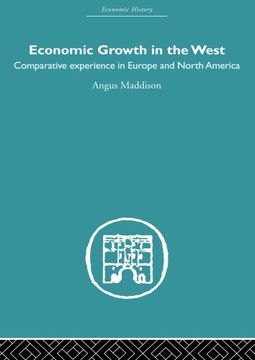 economic growth in the west,comparative experience in europe and north america