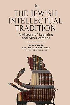 portada The Jewish Intellectual Tradition: A History of Learning and Achievement (Judaism and Jewish Life)