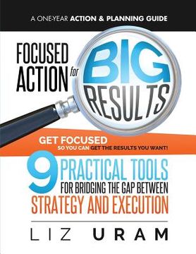 portada Focused Action for Big Results (en Inglés)