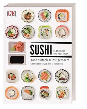 portada Sushi: Klassische und Neue Ideen - Ganz Einfach Selbst Gemacht (in German)