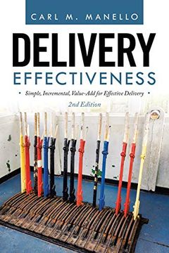 portada Delivery Effectiveness: Simple, Incremental, Value-Add for Effective Delivery (en Inglés)