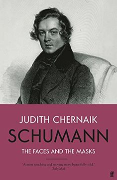 portada Schumann: The Faces and the Masks (in English)