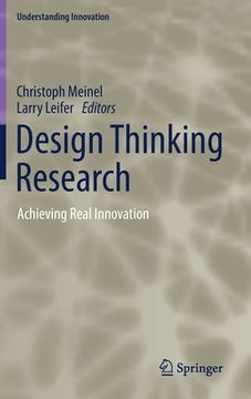 portada Design Thinking Research: Achieving Real Innovation (en Inglés)