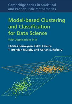 portada Model-Based Clustering and Classification for Data Science: With Applications in r (Cambridge Series in Statistical and Probabilistic Mathematics) (en Inglés)