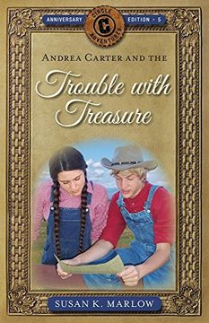 portada Andrea Carter and the Trouble with Treasure (Circle C Adventures) (en Inglés)