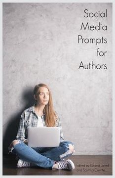portada Social Media Prompts for Authors: 400+ Prompts for Authors (For Blogs, Fac, and Twitter)