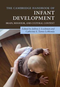 portada The Cambridge Handbook of Infant Development: Brain, Behavior, and Cultural Context (en Inglés)