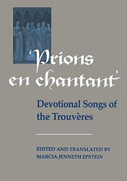 portada Prions en Chantant: Devotional Songs of the Trouv? Res (en Inglés)