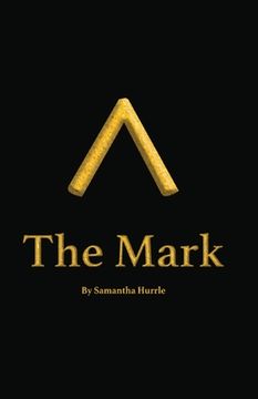 The Mark (en Inglés)
