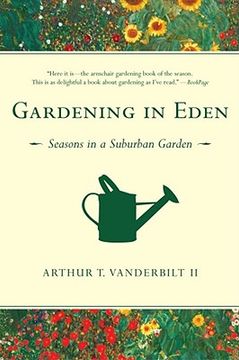 portada gardening in eden: seasons in a suburban garden