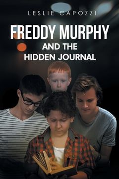 portada Freddy Murphy and the Hidden Journal (en Inglés)
