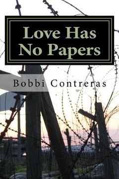 portada Love Has No Papers (in English)