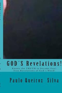 portada God´s Revelations: This is true revelations from God to this time!