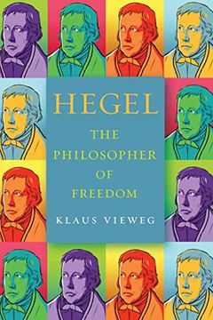portada Hegel: The Philosopher of Freedom (en Inglés)