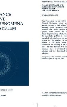 portada chaos, resonance and collective dynamical phenomena in the solar system (in English)