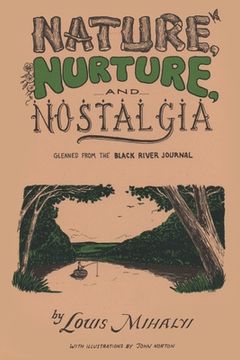 portada Nature, Nurture, and Nostalgia (en Inglés)