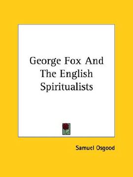 portada george fox and the english spiritualists