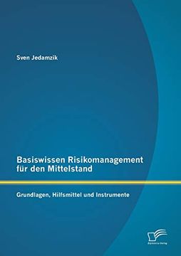 portada Basiswissen Risikomanagement fr den Mittelstand Grundlagen, Hilfsmittel und Instrumente (en Alemán)