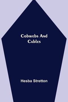 portada Cobwebs and Cables (en Inglés)