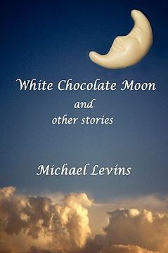 portada white chocolate moon (in English)