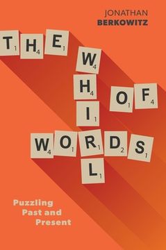 portada The Whirl of Words: Puzzling Past and Present (en Inglés)