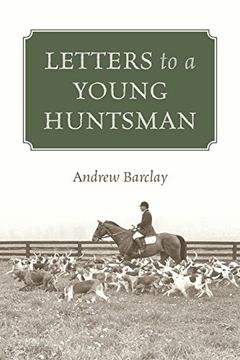 portada Letters to a Young Huntsman