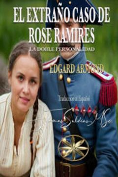 portada El Extraño Caso de Rose Ramirez: La Doble Personalidad