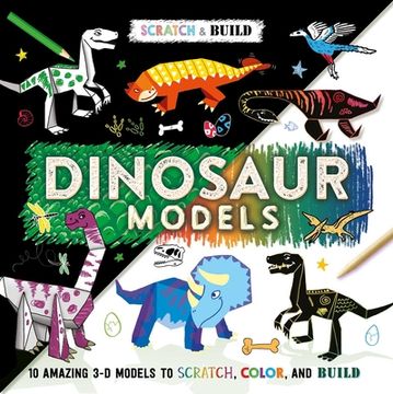 portada Scratch & Build: Dinosaur Models: Scratch art Activity Book (en Inglés)