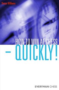 portada How to win at Chess - Quickly! (in English)
