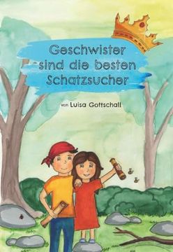 portada Geschwister Sind die Besten Schatzsucher