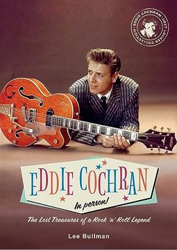 portada Eddie Cochran: In Person!: The Lost Treasures of a Rock 'n' Roll Legend (en Inglés)