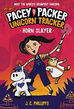 portada Pacey Packer Unicorn Tracker 2: Horn Slayer: (a Graphic Novel) (en Inglés)