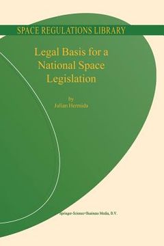 portada Legal Basis for a National Space Legislation (en Inglés)