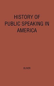 portada History of Public Speaking in America. (en Inglés)