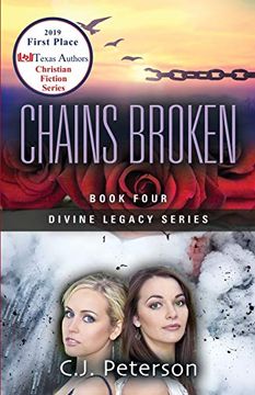 portada Chains Broken: Divine Legacy Series, Book 4 (en Inglés)