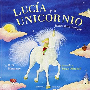portada Lucia y el Unicornio Felices Para Siempre