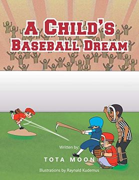 portada A Child's Baseball Dream (en Inglés)