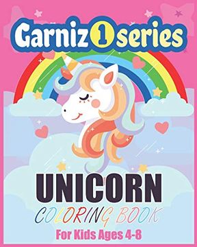 Comprar Unicorn Coloring Book for Kids Ages 4-8 us Edition (Garniz Series):  Cute and Funny Unicorn Coloring De Garniz Series Coloring - Buscalibre