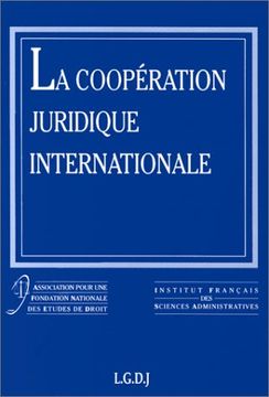 portada La Coopération Juridique Internationale