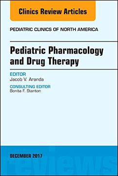 portada Pediatric Pharmacology and Drug Therapy, an Issue of Pediatric Clinics of North America (Volume 64-6) (The Clinics: Internal Medicine, Volume 64-6) (in English)