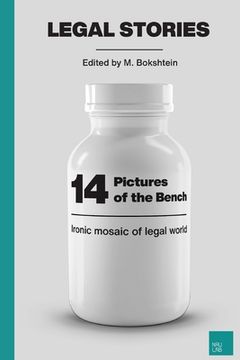 portada 14 Pictures of the Bench: Ironic Mosaic of Legal World (en Inglés)